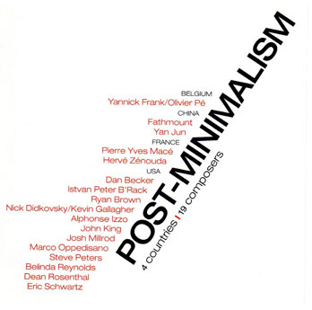 Post-Minimalism - John King