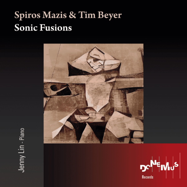 Spiros Mazis & Tim Beyer: Sonic Fusions